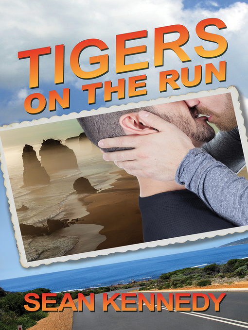 Title details for Tigers on the Run by Sean Kennedy - Available